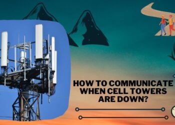 How To Communicate When Cell Towers Are Down