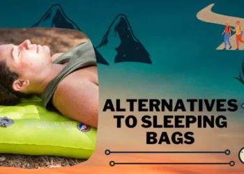 Alternatives To Sleeping Bags