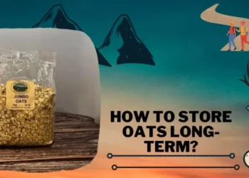 How To Store Oats Long-Term