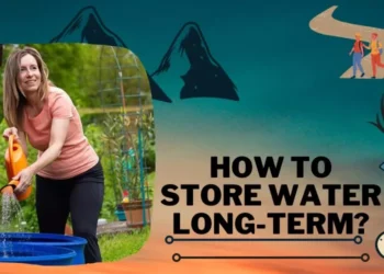 How To Store Water Long-Term